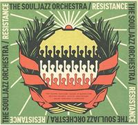 The Souljazz Orchestra - Resistance