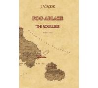 The Soulless: Book One of Fog Ablaze: 1