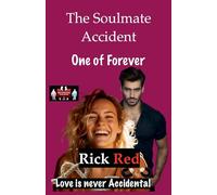 The Soulmate Accident - One of Forever: 3