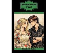 The Soulmate Feud: 3 (The Department of Soulmate Affairs)