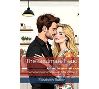 The Soulmate Feud: The Department of Soulmate Affairs: Case 3