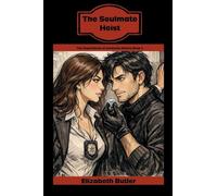 The Soulmate Heist: 1 (The Department of Soulmate Affairs)
