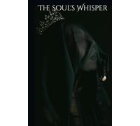 The Soul's Whisper