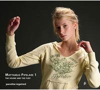 Mammel, Hans-Jorg Potter, John The Sound And The Fury - Pipelare: Misas / John Potter, Hans-Jörg Mammel