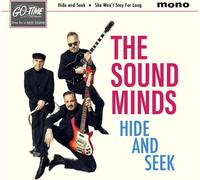 The Sound Minds - Hide and Seek / She Won't Stay For Long [Vinilo]