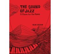 The Sound of Jazz: 11 Pieces for Piano