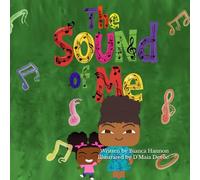The Sound of Me: A Song for Every Shade of Me