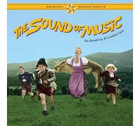 The Sound of Music (The Broadway & London Casts)