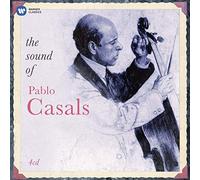 The Sound Of Pablo Casals
