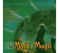 The Sound of Silence - Myth & Magic