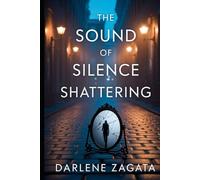 The Sound of Silence Shattering