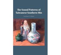 The Sound Patterns of Taiwanese Southern Min