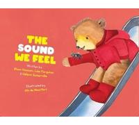 The Sound We Feel (Child Listen and Look)