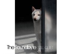 The Soundbyte Still Quiet (Vinyl) 12" Album