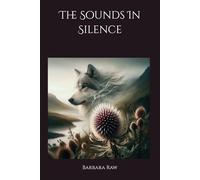 The Sounds In Silence