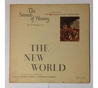The Sounds of History; Record 1: Prehistory to 1774; The New World LP - Time / Life - N/A