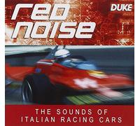 the Sounds of Italien Racing Cars - Red Noise - the Sounds of Italian Racing Cars
