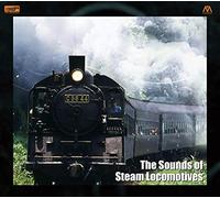 世界の蒸気機関車 (The Sounds of Steam Locomotives) [2XRCD] [国内プレス] [日本語帯・解説付き]