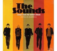 The Sounds: Songs From the Debut Ep (Living in America / Dance with Me)