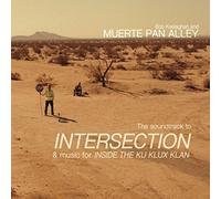 The Soundtrack To Intersection And Music For Inside The Ku Klux Klan