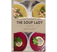 The Soup Lady