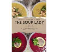 The Soup Lady