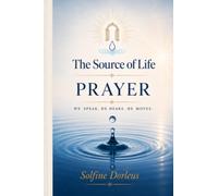 The Source of Life Prayer
