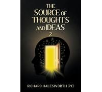 The Source of Thoughts and Ideas: 2