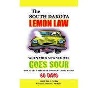 The South Dakota Lemon Law - When Your New Vehicle Goes Sour