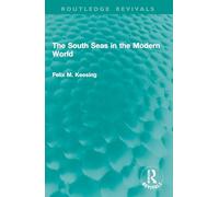The South Seas in the Modern World (Routledge Revivals)