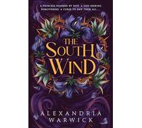The South Wind: the third instalment in luscious romantasy series The Four Winds, beloved by BookTok! (Volume 3)
