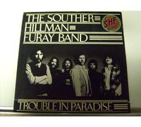 The Souther Hillman Furay Band - Trouble In Paradise