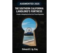 The Southern California Landlord's Fortress: A Guide to Navigating the New Era of Tenant Regulations