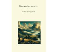 The southern cross (Classic Books)