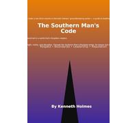 The Southern Man's Code ( PlayBook 3 ): The Southern Man's Code (The Southern Man's PlayBook Series)