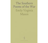 The Southern Poems of the War