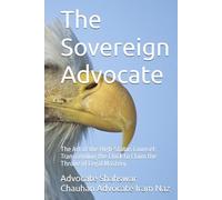 The Sovereign Advocate: The Art of the High-Status Counsel: Transcending the Clock to Claim the Throne of Legal Mastery.