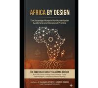 The Sovereign Blueprint for Humanitarian Leadership and De-colonial Practice: A Dual-Purpose Strategic Instrument for Global Partnerships & ... Instrument | Policy & Institutional Guidance)