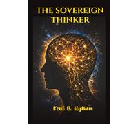 The Sovereign Thinker: A Masterclass in Metacognition