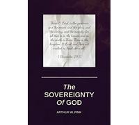 The Sovereignty Of God