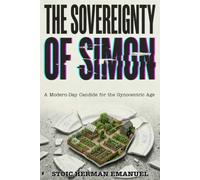 The Sovereignty of Simon: A Modern-Day Candide for the Gynocentric Age