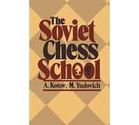 The Soviet Chess School
