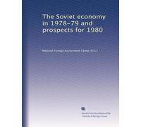 The Soviet economy in 1978-79 and prospects for 1980