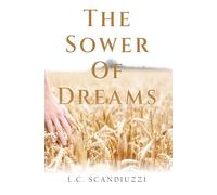 The Sower Of Dreams