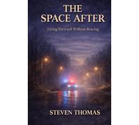 The Space After: Living Forward Without Bracing (Judgement Under Pressure and What Decisions Leave Behind)