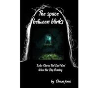 The Space Between Blinks