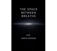 The Space Between Breaths