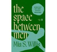 The Space Between Men (ebook)