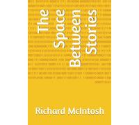 The Space Between Stories