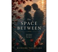 The Space Between (The Current Between)